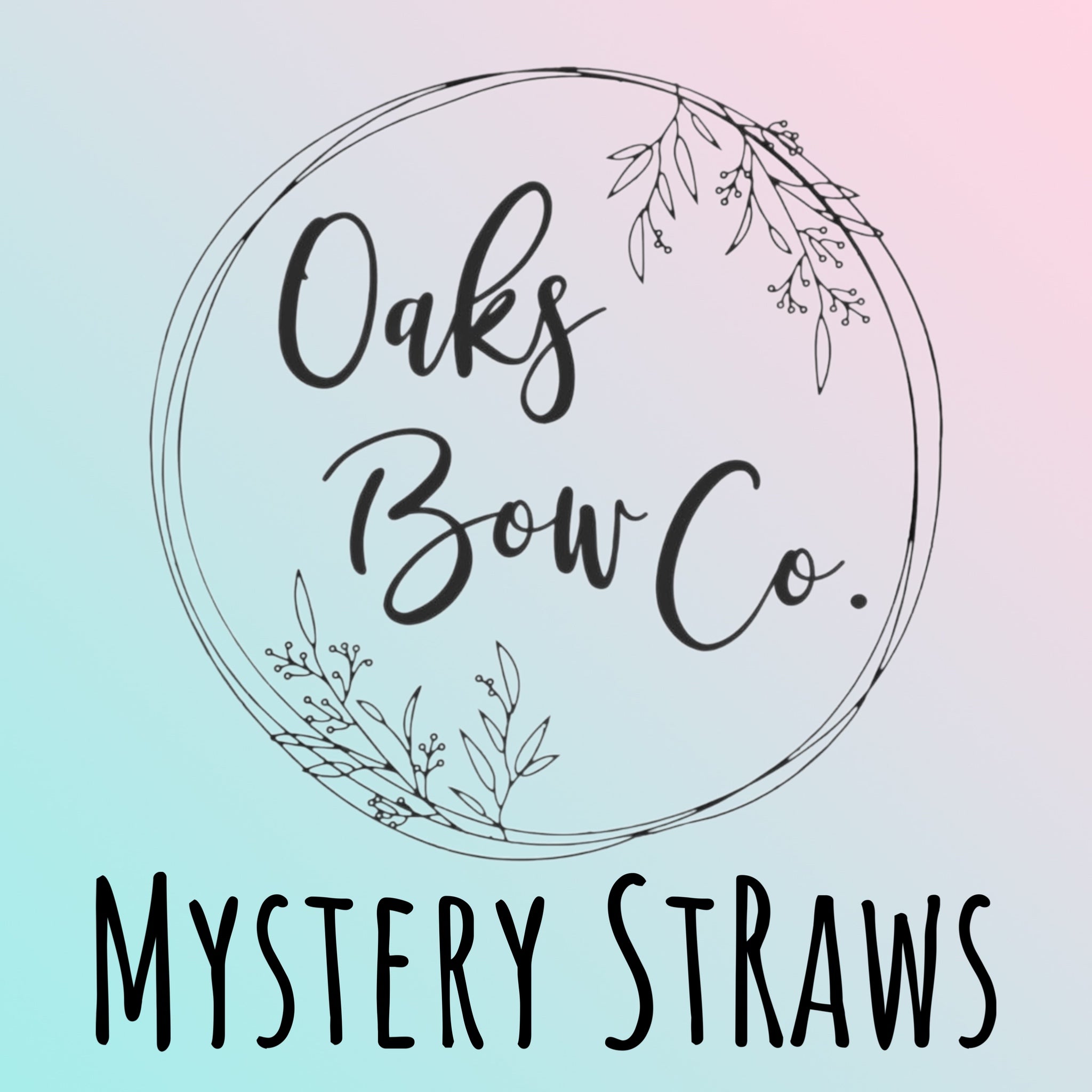 Mystery Straws